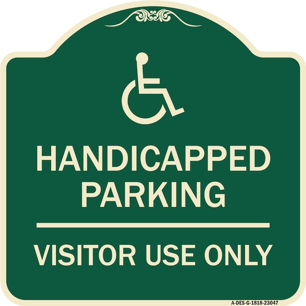 Reserved Parking Handicapped Parking Visitor Use Heavy-Gauge Aluminum Sign, 18" x 18", G-1818-23047